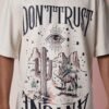 Don't Trust Anyone Oversized T-shirt - Image 3